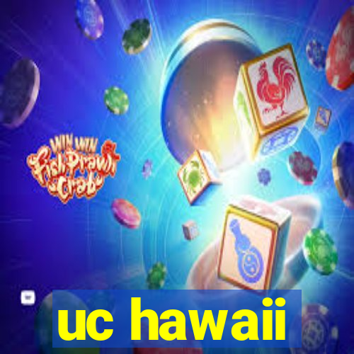 uc hawaii