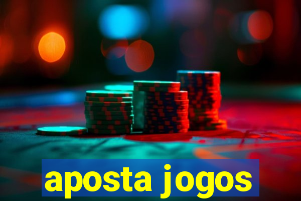 aposta jogos