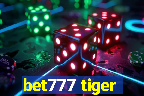 bet777 tiger