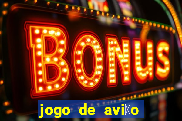 jogo de avi茫o que ganha dinheiro