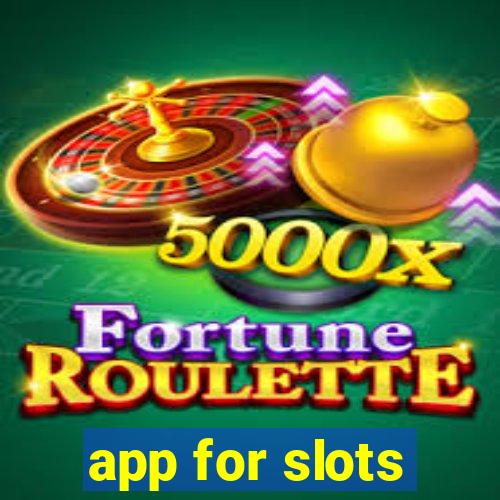 app for slots