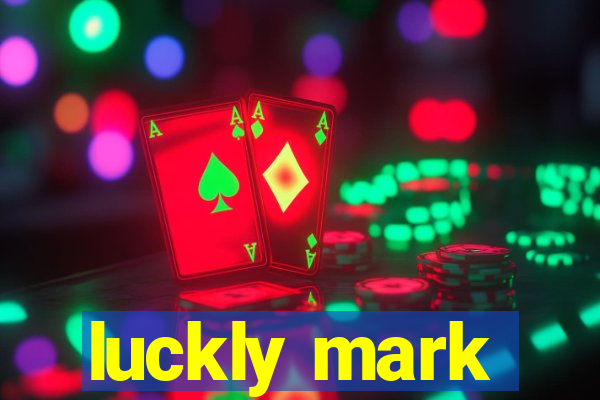 luckly mark