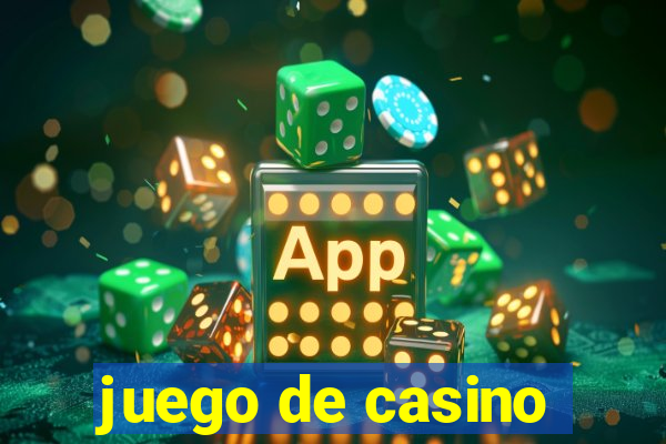 juego de casino