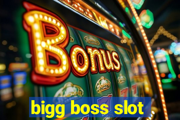 bigg boss slot