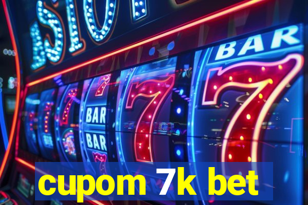 cupom 7k bet