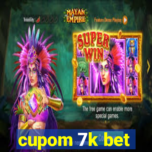 cupom 7k bet