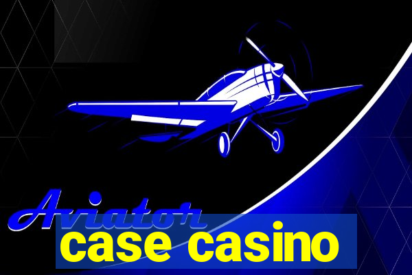 case casino