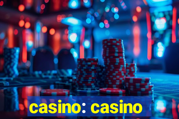 casino: casino