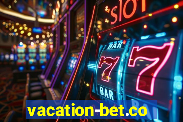 vacation-bet.com