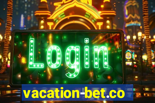 vacation-bet.com