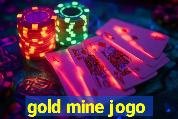 gold mine jogo