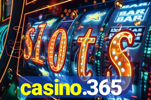 casino.365