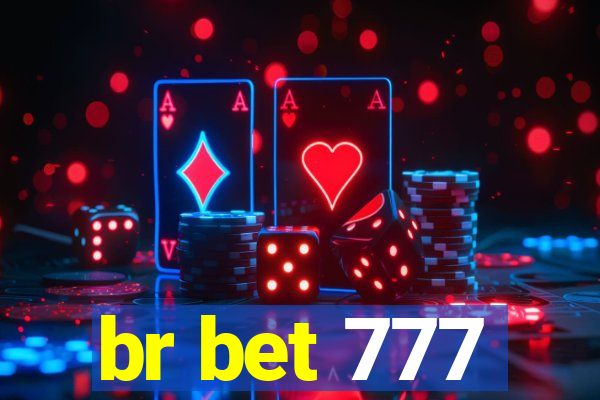 br bet 777