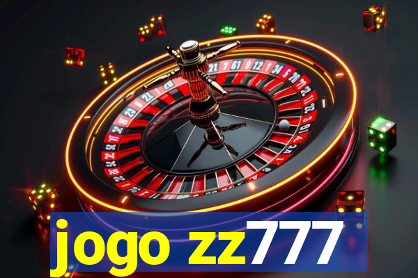 jogo zz777