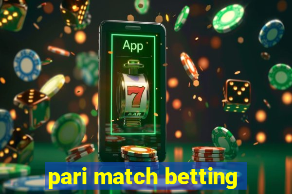 pari match betting