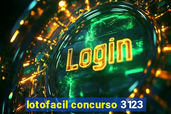 lotofacil concurso 3123