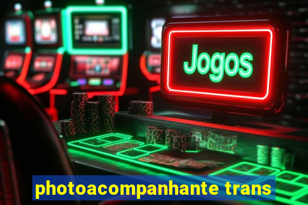 photoacompanhante trans