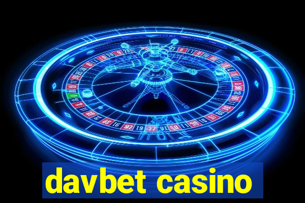 davbet casino