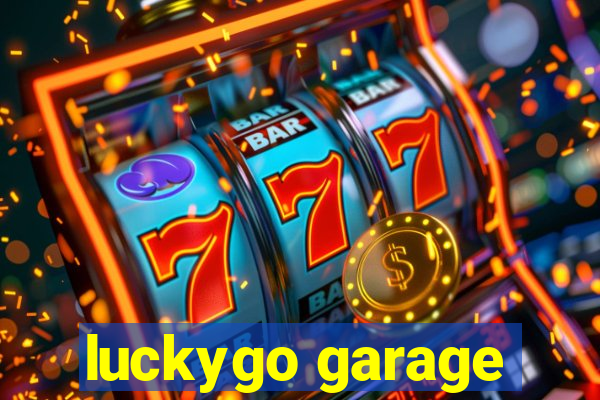 luckygo garage