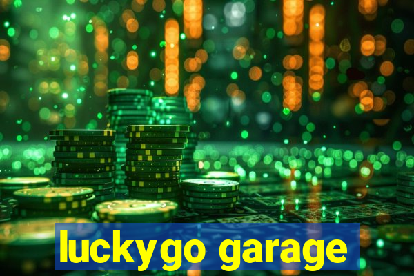 luckygo garage