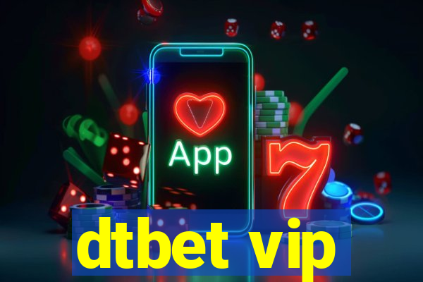 dtbet vip