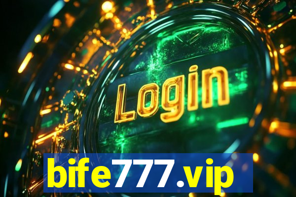 bife777.vip