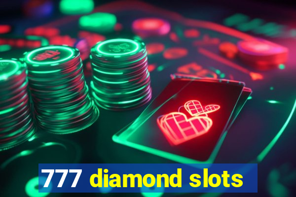 777 diamond slots