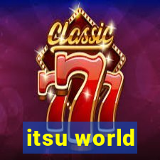 itsu world