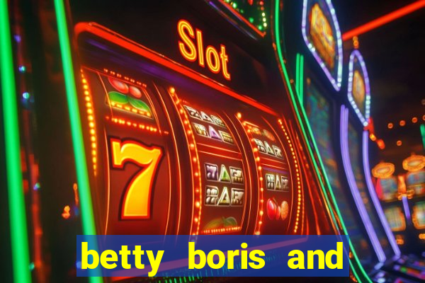 betty boris and boo slot