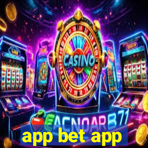 app bet app