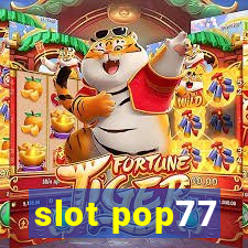 slot pop77