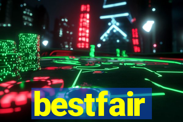 bestfair