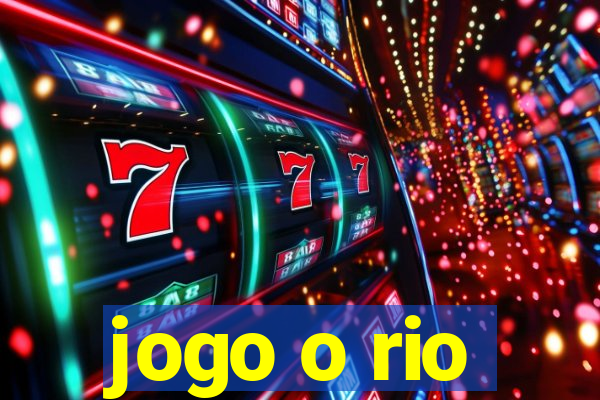 jogo o rio