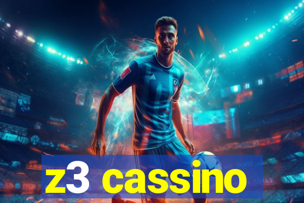 z3 cassino