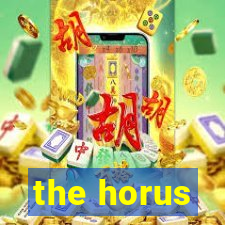 the horus