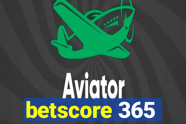 betscore 365