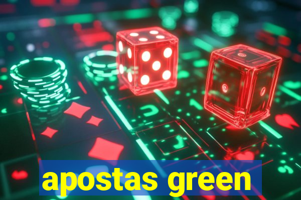 apostas green