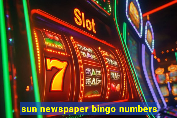 sun newspaper bingo numbers