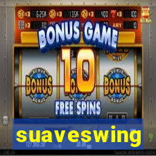 suaveswing