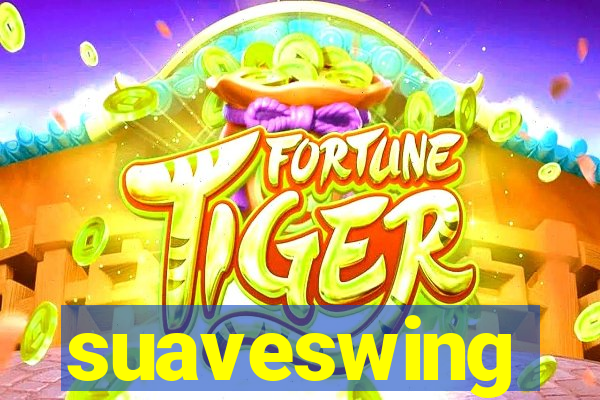 suaveswing