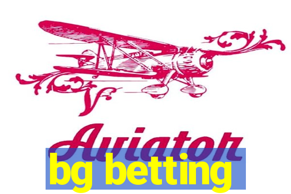 bg betting