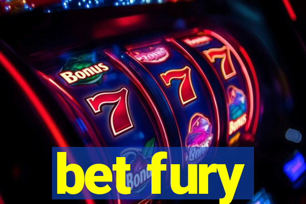 bet fury