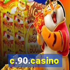 c.90.casino