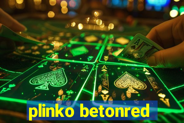 plinko betonred