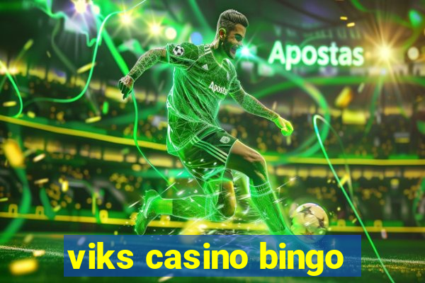 viks casino bingo