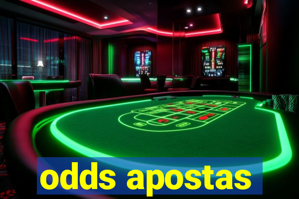 odds apostas