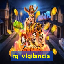 rg vigilancia trabalhe conosco porto velho