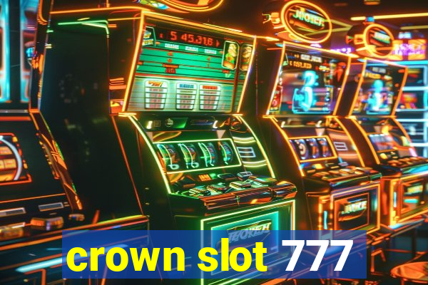 crown slot 777