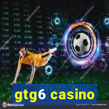 gtg6 casino