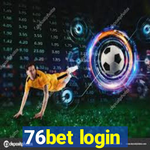 76bet login